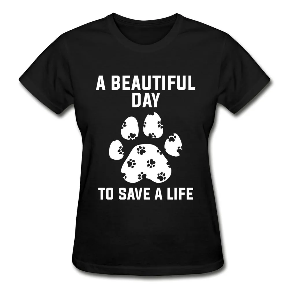 A beautiful day to save a life Gildan Ultra Cotton Ladies T-Shirt