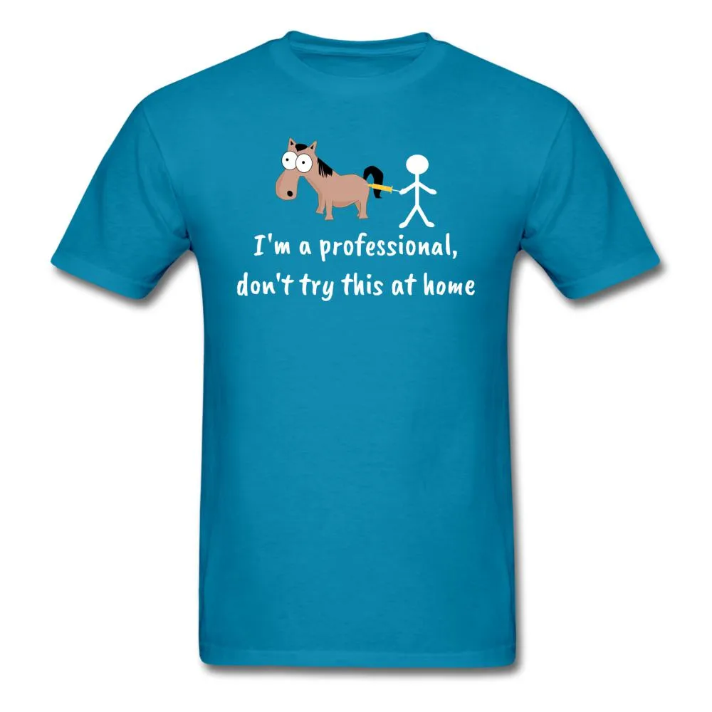 Don't try this at home Unisex T-shirt