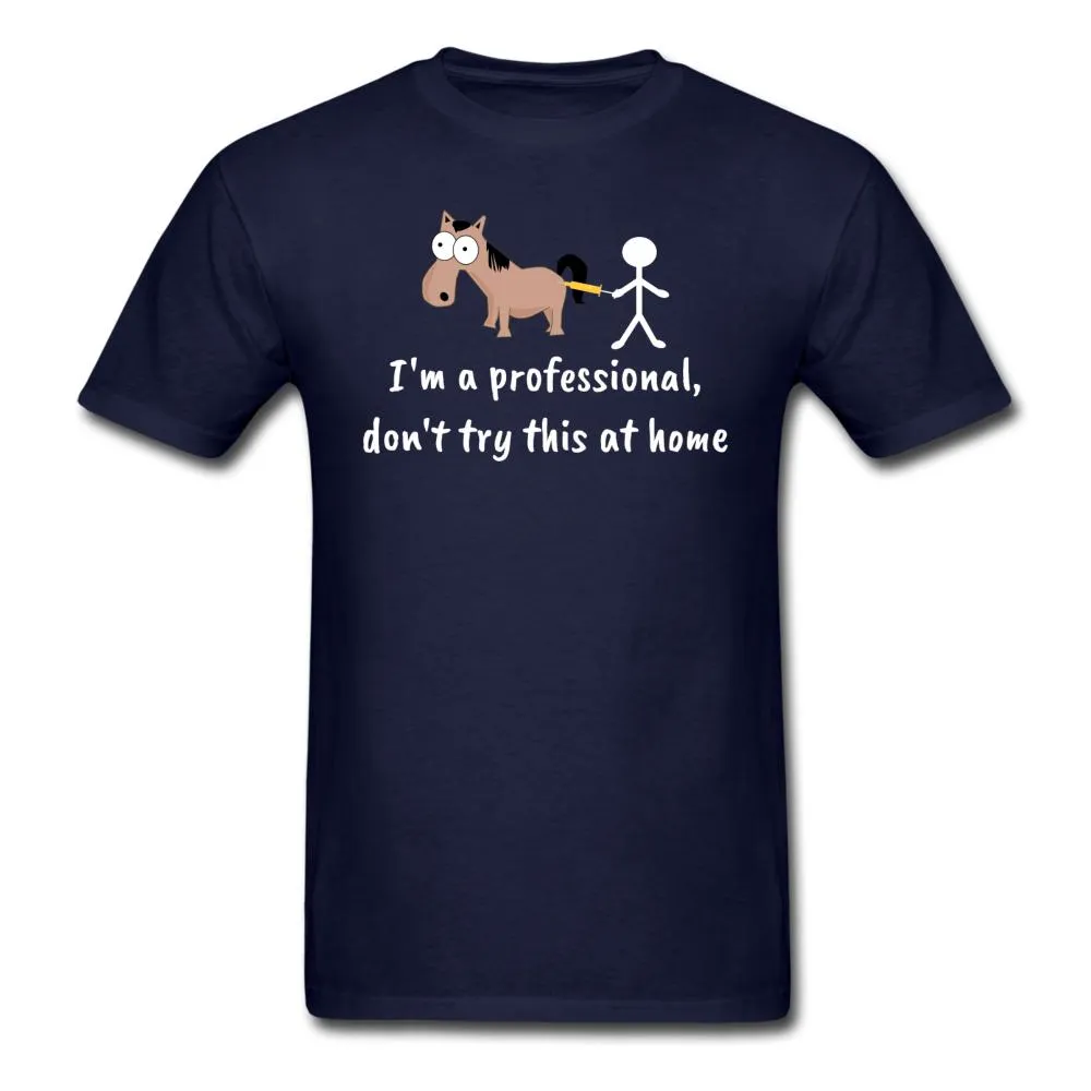 Don't try this at home Unisex T-shirt