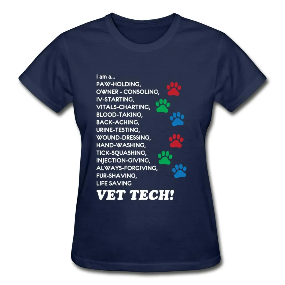 I am a... Vet tech Gildan Ultra Cotton Ladies T-Shirt