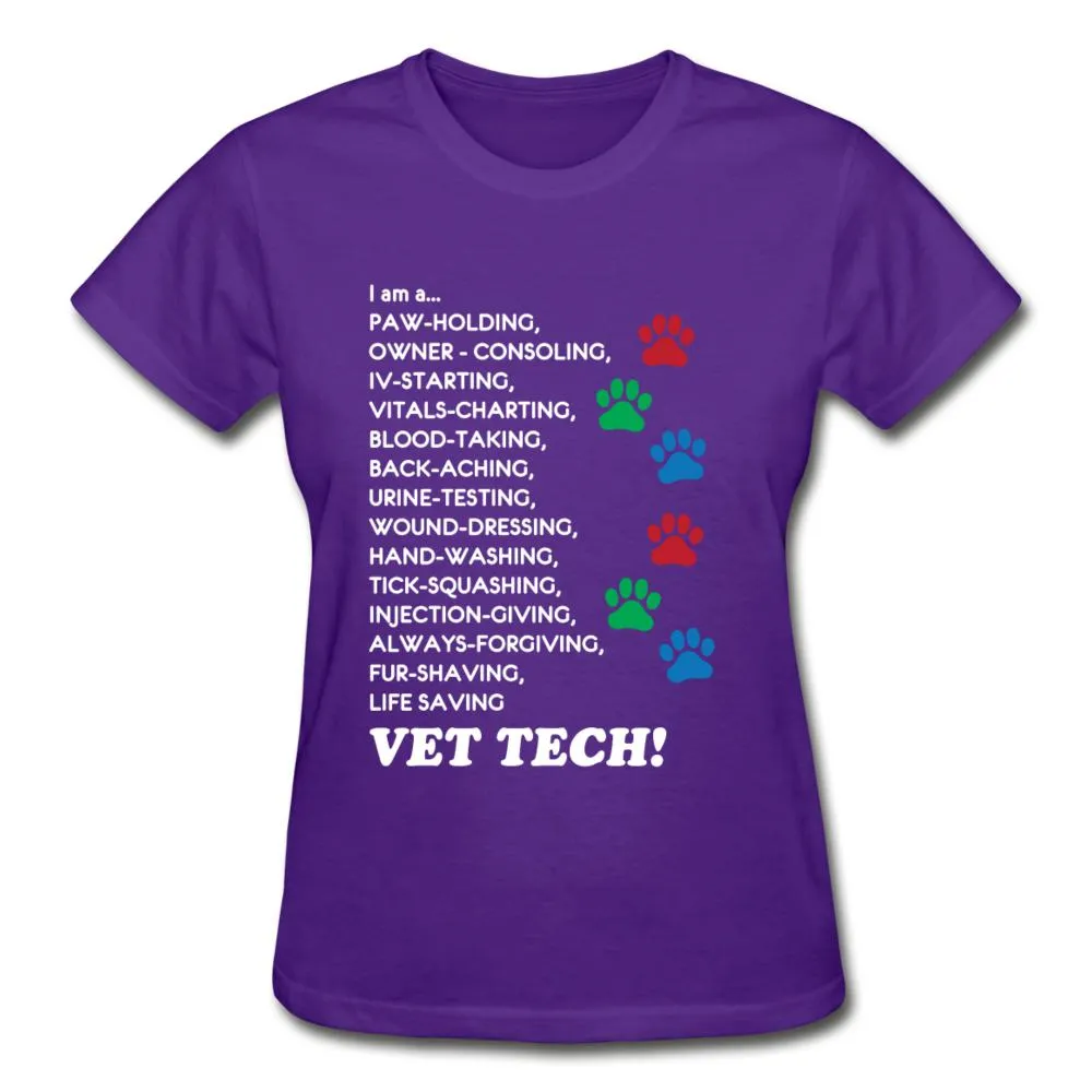 I am a... Vet tech Gildan Ultra Cotton Ladies T-Shirt