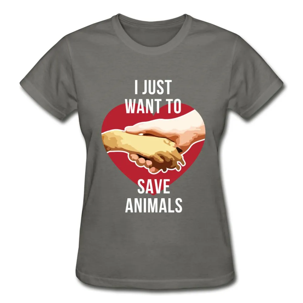 I just want to save animals Gildan Ultra Cotton Ladies T-Shirt