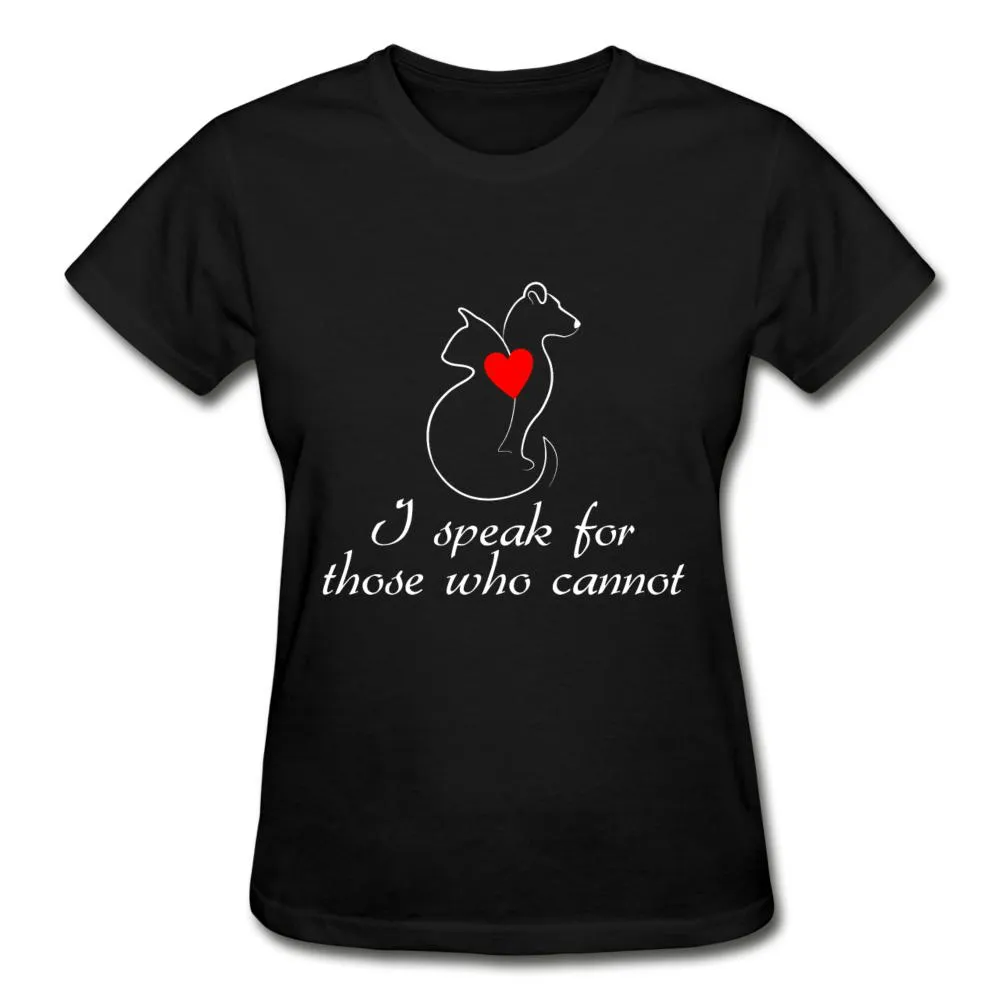 I speak for those who cannot Gildan Ultra Cotton Ladies T-Shirt