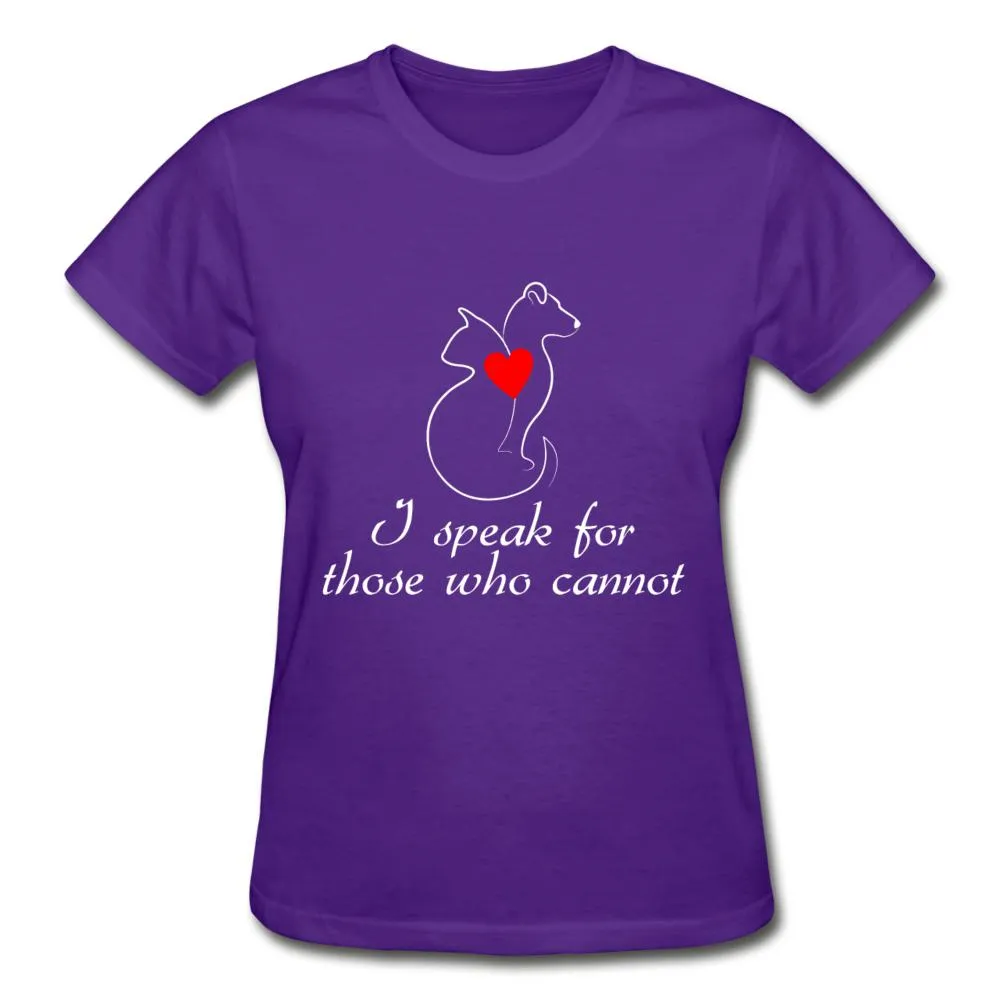 I speak for those who cannot Gildan Ultra Cotton Ladies T-Shirt