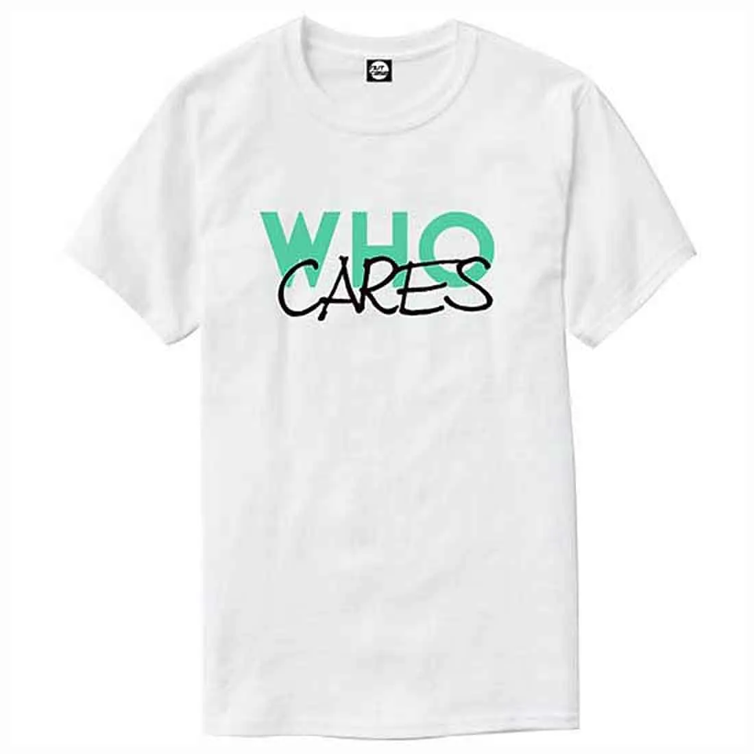 Nutcase Designer Round Neck Men's T-Shirt Wrinkle-Free Poly Cotton Tees - Who Cares