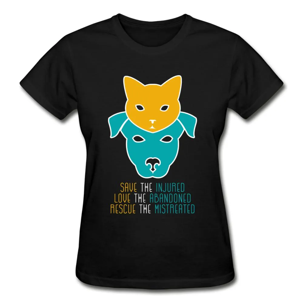 Save the injured, love the abandoned, rescue the mistreated Gildan Ultra Cotton Ladies T-Shirt