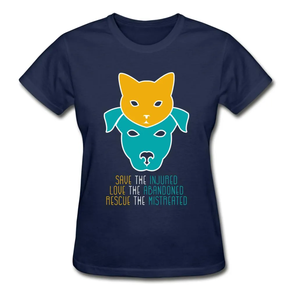 Save the injured, love the abandoned, rescue the mistreated Gildan Ultra Cotton Ladies T-Shirt