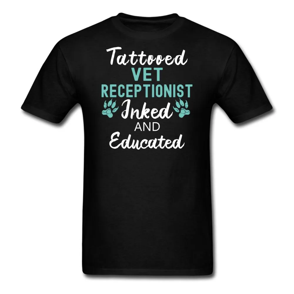 Vet Receptionist- Inked and Educated Unisex T-shirt